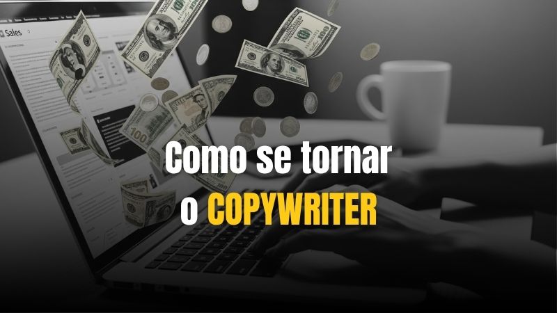 Como se tornar um copywriter