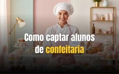Como captar alunos no nicho de confeitaria